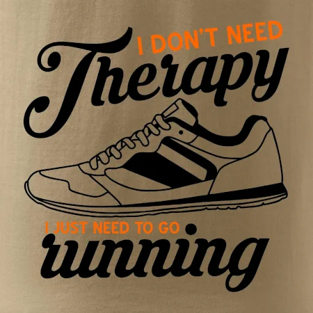 I don't need therapy running