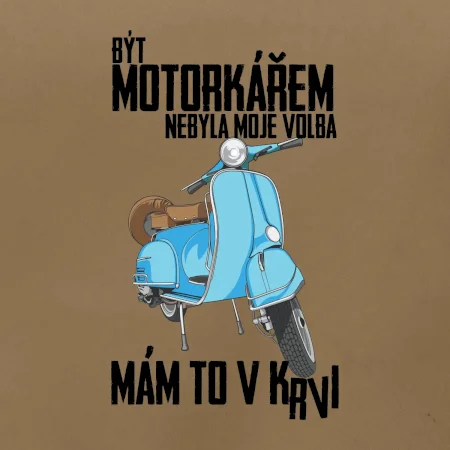 Být motorkářem nebyla moje volba skútr