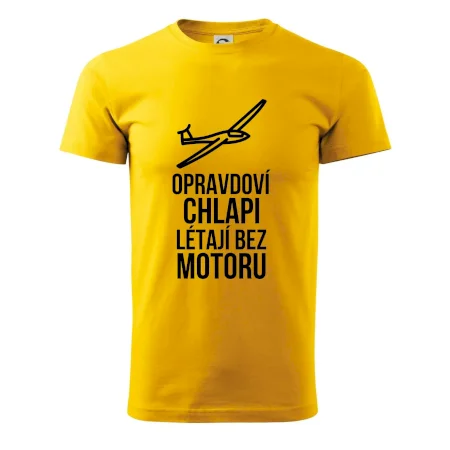 Opravdovi chlapi létají bez motoru