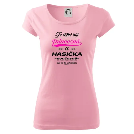 Je těžké být princezna - Hasička