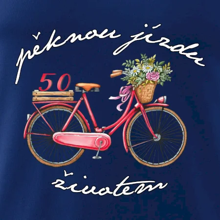 Pěknou jízdu životem 50
