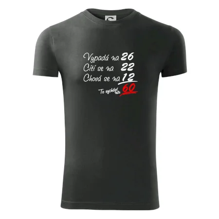 Vypadá, cítí se, chová se - 60 let