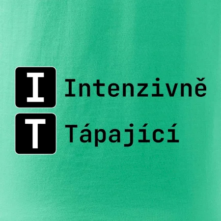 IT Nápis Intenzivně Tápající