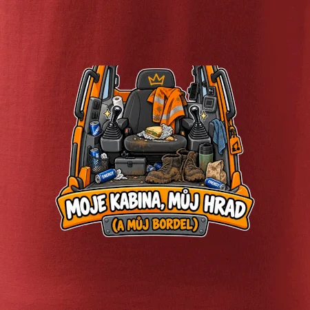Kabina bagristy můj hrad a můj bordel