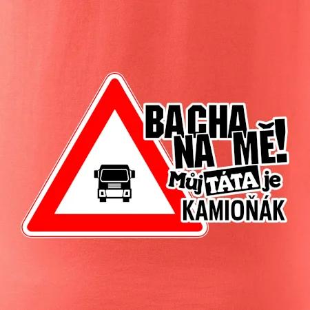 Bacha na mě! Můj táta je kamioňák