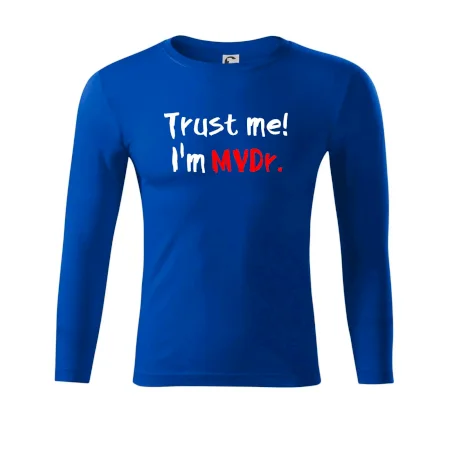Trust me I´m  MVDr. / Věř mi jsem MVDr.