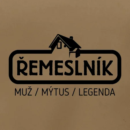 Řemeslník - muž mýtus legenda