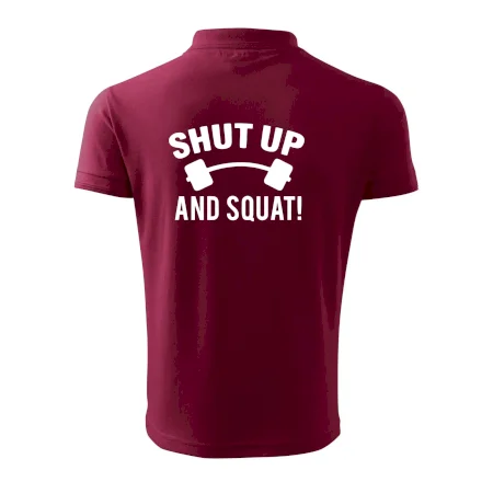 Shut up and squat