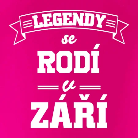 Legendy se rodí v září