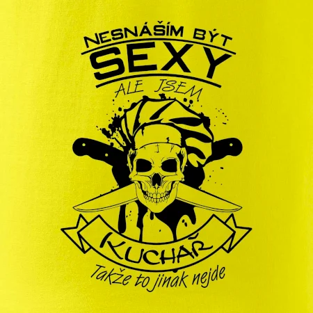 Nesnáším být sexy - Kuchař
