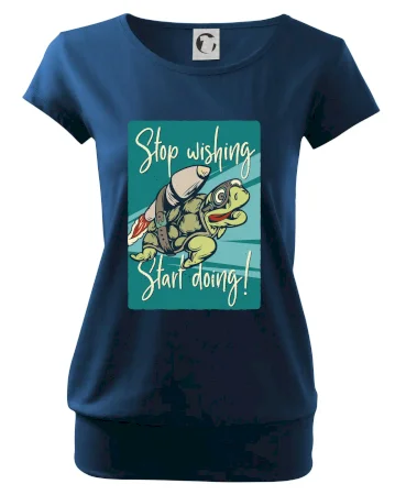 Stop wishing start doing želva