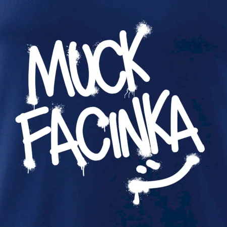 Muck facinka