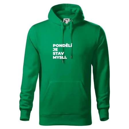 PONDĚLÍ JE STAV MYSLI.