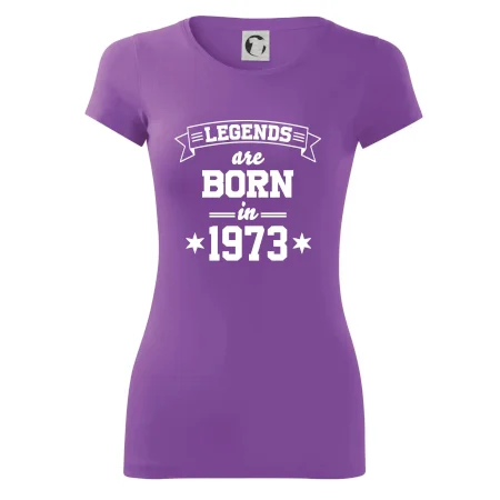 Legends are born in 1973