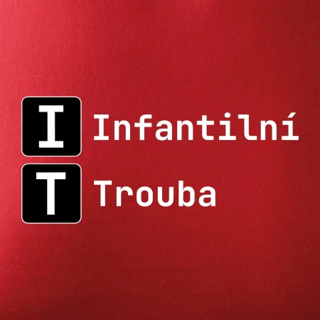 IT Nápis Infantilní Trouba