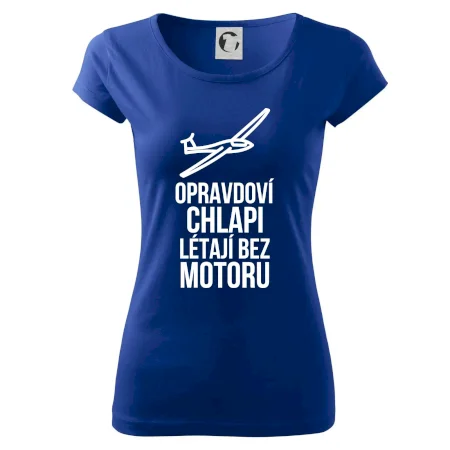 Opravdovi chlapi létají bez motoru