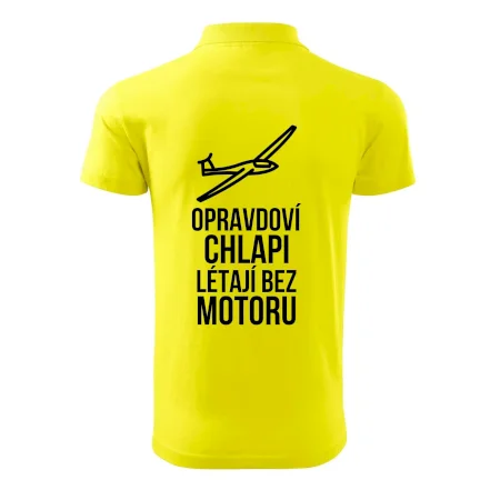 Opravdovi chlapi létají bez motoru