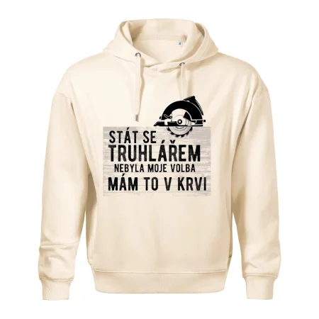 Stát se truhlářem nebyla moje volba