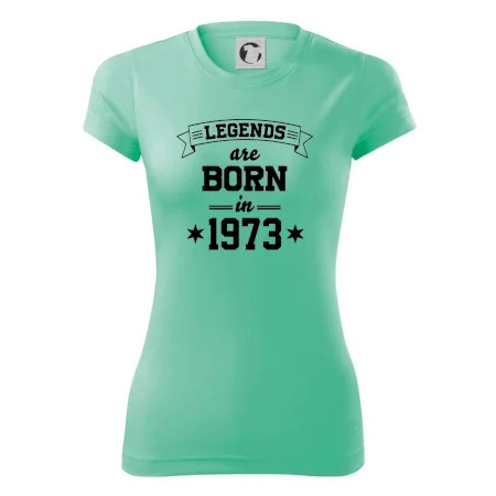 Legends are born in 1973