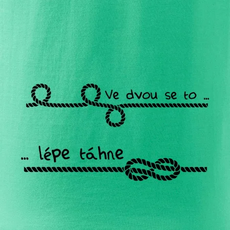 Ve dvou se to lépe táhne