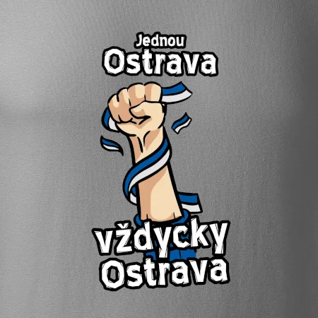 Jednou Ostrava vždycky Ostrava