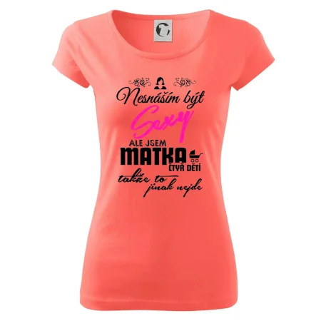 Nesnáším být sexy matka 4 dětí
