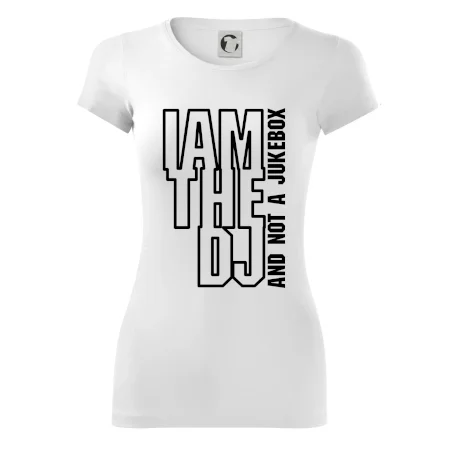Iam the dj and not a jukebox na výšku