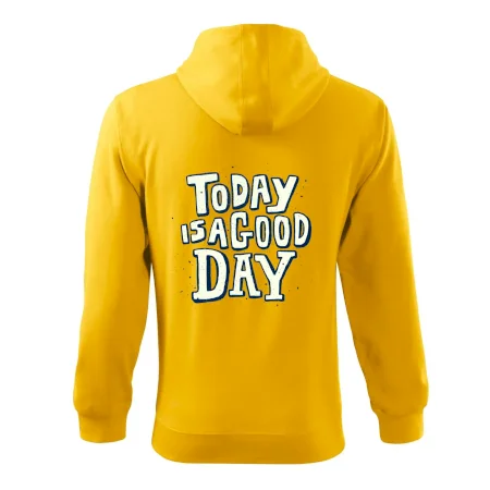 Today is a good day