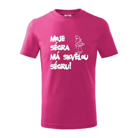 Moje ségra má skvělou ségru