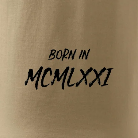 Born in - Římské číslo 1971