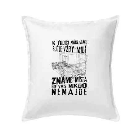 K řidiči náklaďáku buďte vždy milý