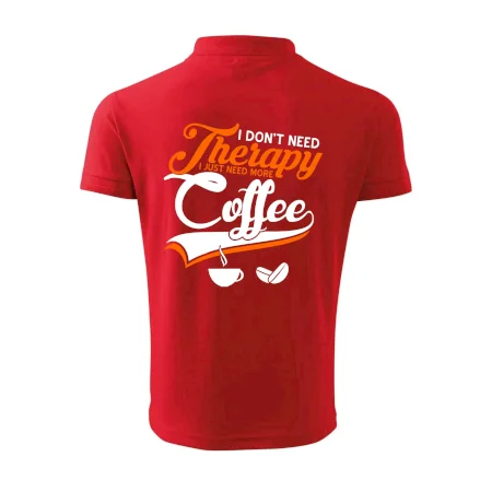 I don't need therapy coffee