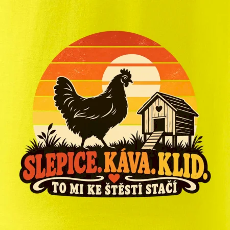 Slepice káva klid a pohoda