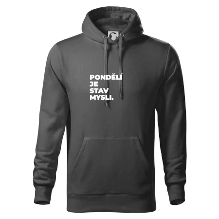 PONDĚLÍ JE STAV MYSLI.