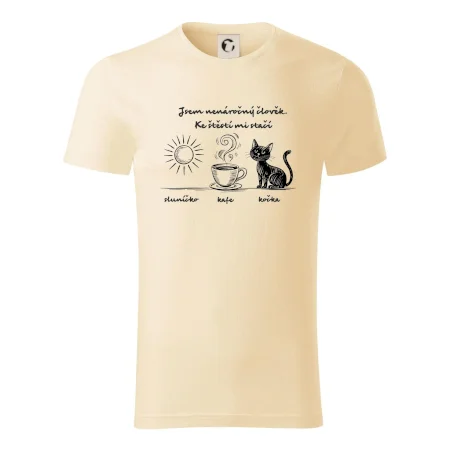 Jsem nenáročný člověk. Ke štěstí mi stačí sluníčko kafe kočka