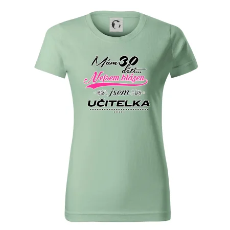 Mám 30 dětí, jsem učitelka
