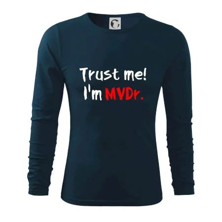 Trust me I´m  MVDr. / Věř mi jsem MVDr.