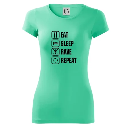 Eat sleep rave repeat