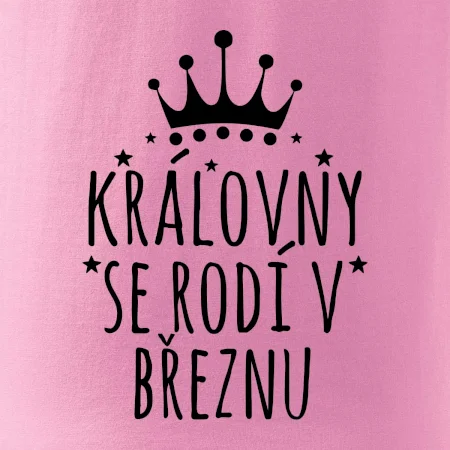 Královny se rodí v březnu