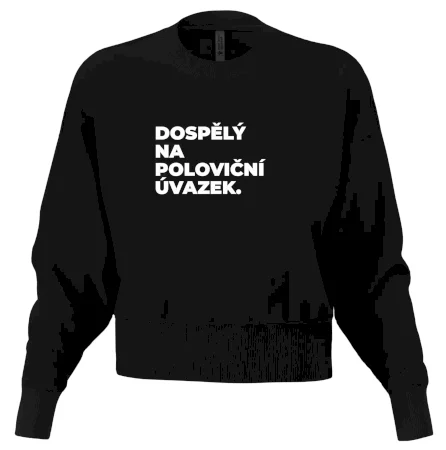 DOSPĚLÝ NA POLOVIČNÍ ÚVAZEK.