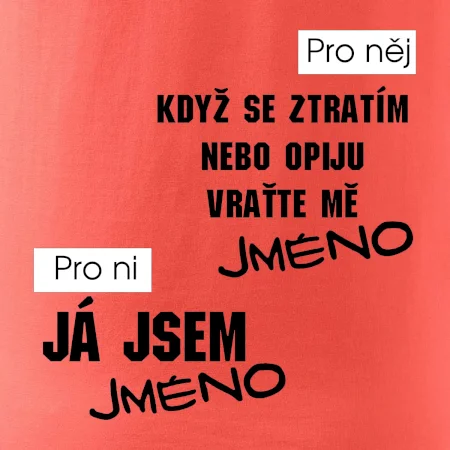 Když se ztratím vraťte mě / Já jsem