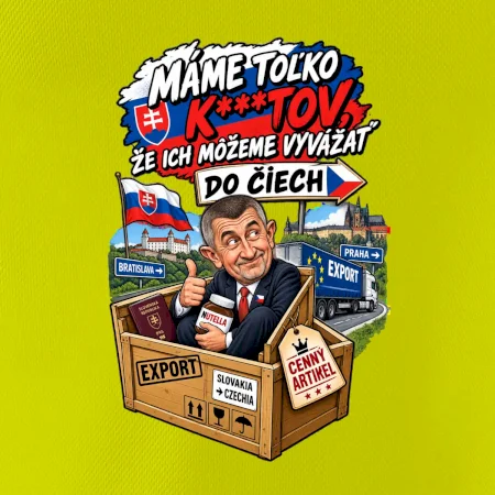 Máme toľko kktov, že ich môžeme vyvážať do Čiech