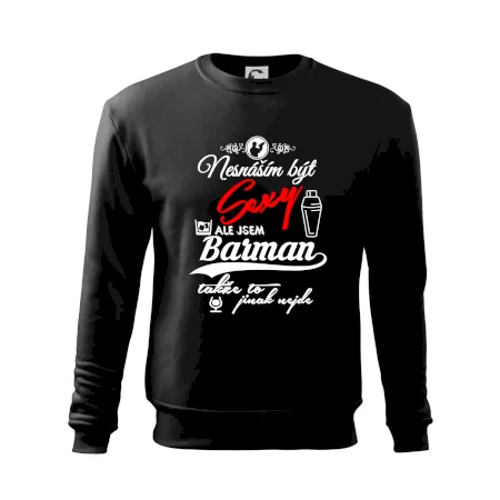 Nesnáším být sexy - nápis - barman / barmanka