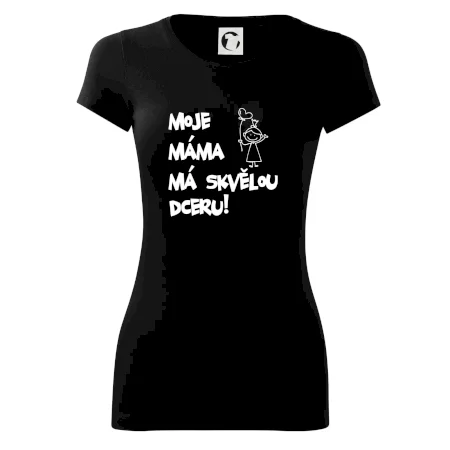 Moje máma má skvělou dceru