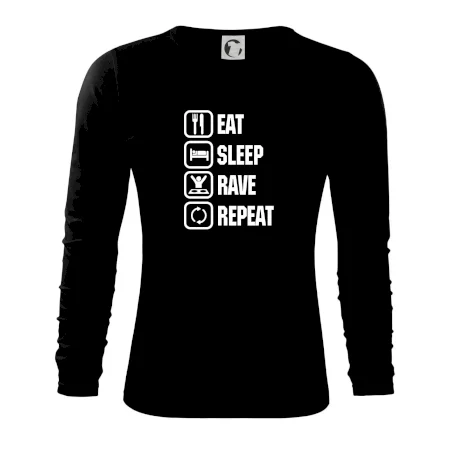 Eat sleep rave repeat