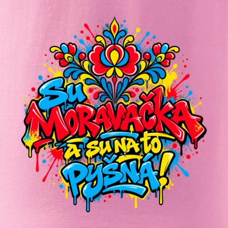 Streetart - Su Moravačka a su na to pyšná!