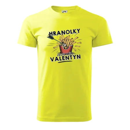 Hranolky jsou můj Valentýn
