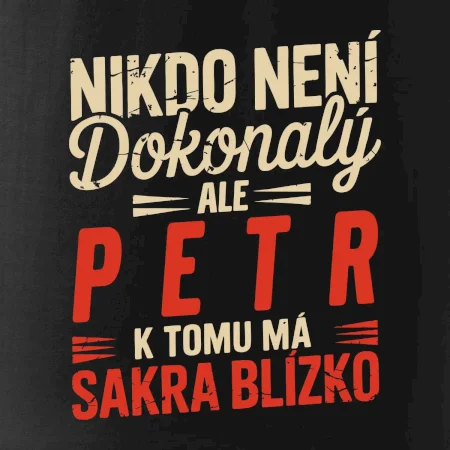 Nikdo neni dokonal - Jméno dle vás