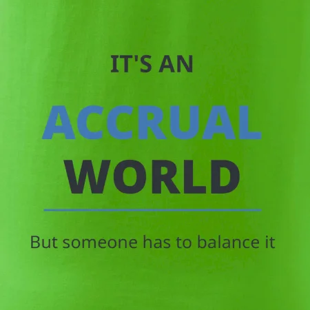 Its an accrual world
