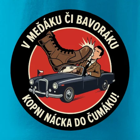 V Međáku či Bavoráku kopni nácka do čumáku